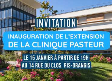 Traitement des cancers : Inauguration de l’extension de la Clinique Pasteur a Ris-Orangis ce 15 janvier 2020