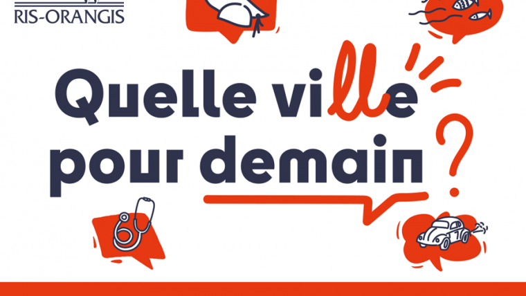 Ris-Orangis : Participez et donnez votre avis sur la nouvelle plateforme de concertation citoyenne  « quellevillepourdemain.fr »