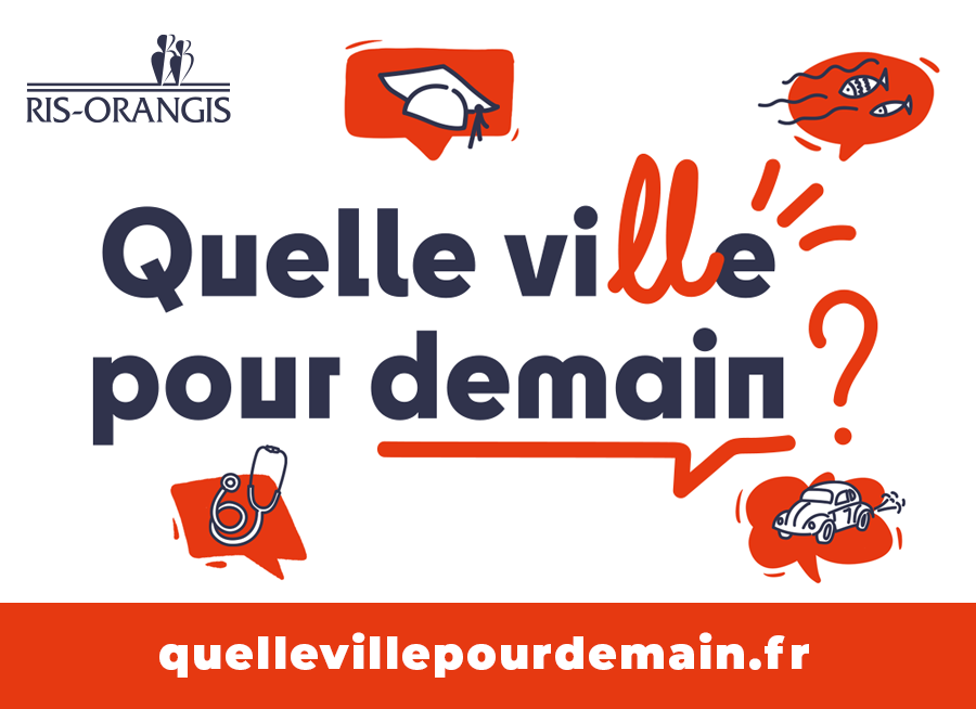 Ris-Orangis : Participez et donnez votre avis sur la nouvelle plateforme de concertation citoyenne  « quellevillepourdemain.fr »
