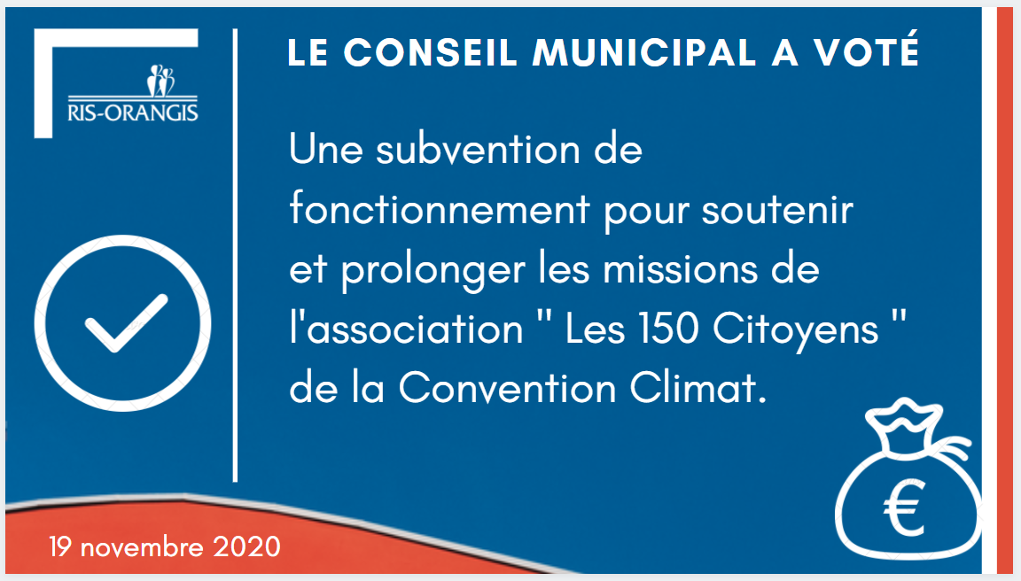 Ris-Orangis : Le Conseil municipal vote à l’unanimité une subvention de fonctionnement pour soutenir l’association « Les 150 Citoyens de la Convention Climat »