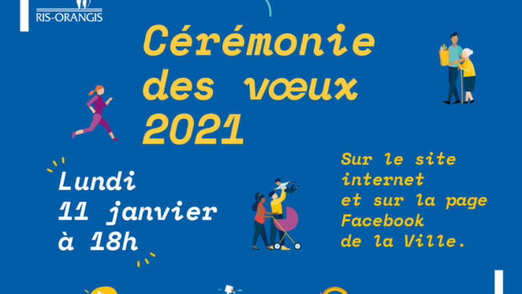 Invitation à suivre la Cérémonie des Vœux 2021 sur le site Internet et la page Facebook de la Ville de Ris-Orangis, lundi 11 janvier à 18h