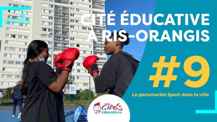 #9 Cités éducatives : Le partenariat Sport dans la Ville
