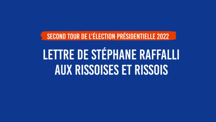 Lettre de Stéphane Raffalli pour le second tour de l’élection présidentielle